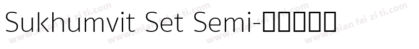 Sukhumvit Set Semi字体转换